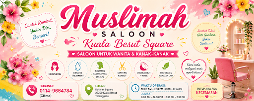 Muslimah Saloon Kuala Besut Square